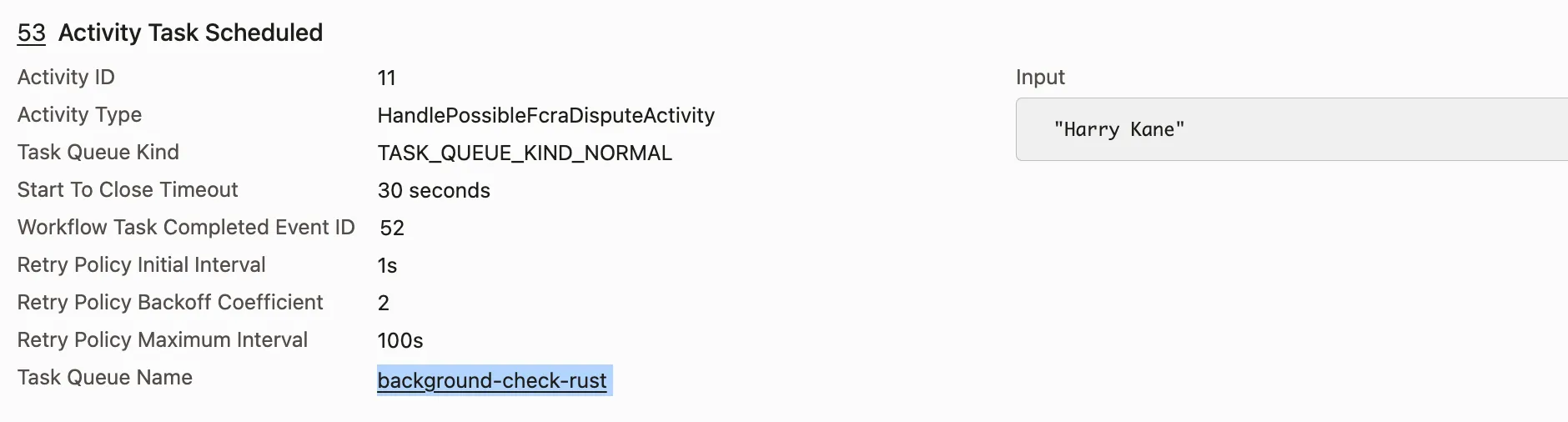Temporal Activity Task Scheduled event for HandlePossibleFcraDisputeActivity on the background-check-rust task queue